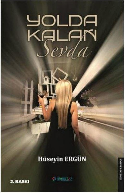 Yolda Kalan Sevda | Gimsetap Yayınları (İnce Kapak)
