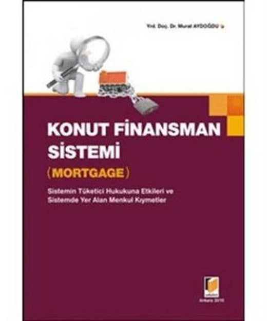 Konut Finansman Sistemi - Mortgage