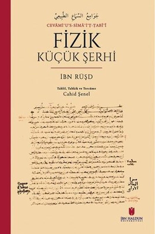 Fizik Küçük Şerhi: Cevami'u's-Sima'i't-Tabii | İbn Haldun Üniversitesi (İnce Kapak)