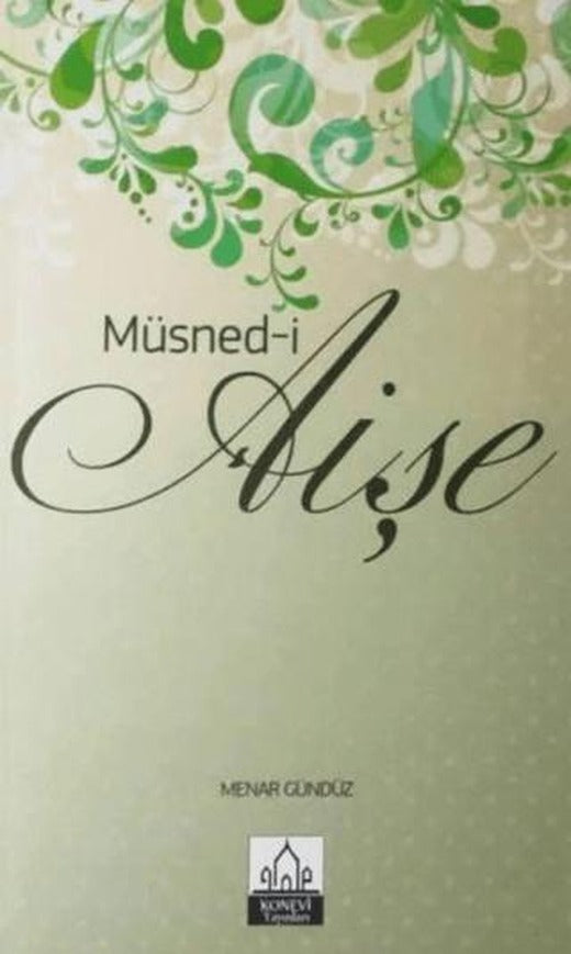 Müsned-i Aişe | Konevi Yayınları (Ciltsiz)