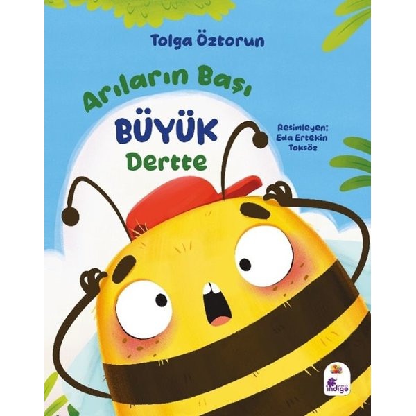 Arıların Başı Büyük Dertte | İndigo Çocuk (İnce Kapak)