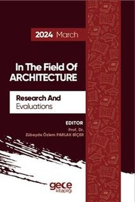 In The Field of Artchitecture Research and Evaluations 2024 March | Gece Kitaplığı (İnce Kapak)