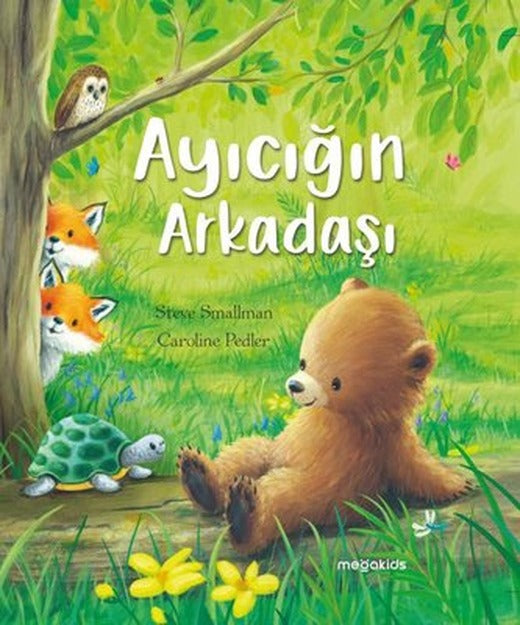 Ayıcığın Arkadaşı | Megakids Yayıncılık