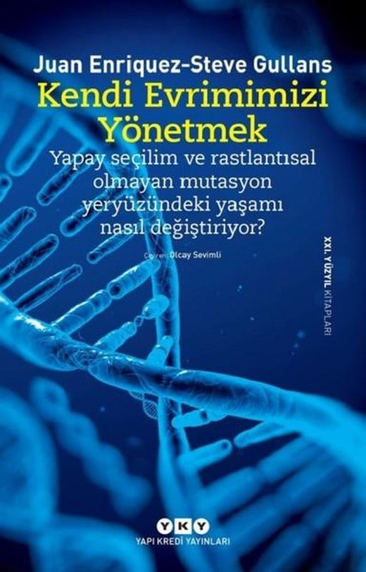Kendi Evrimimizi Yönetmek | Yapı Kredi Yayınları (İnce Kapak)