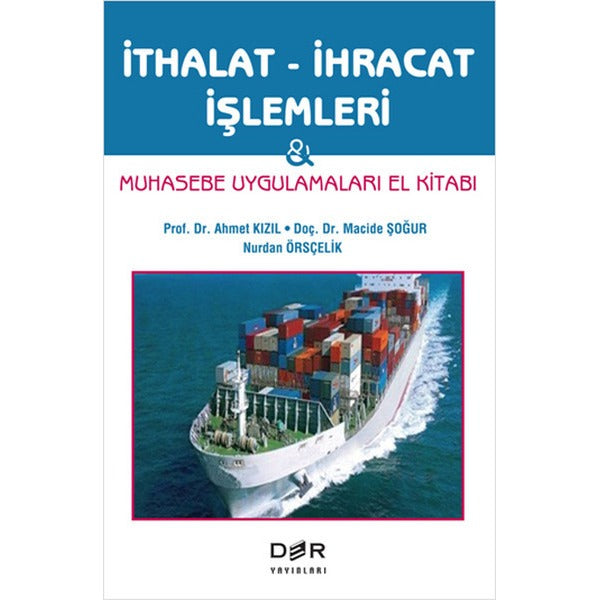 İthalat - İhracat İşlemleri