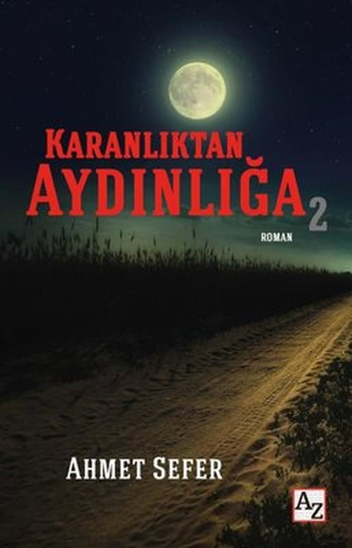 Karanlıktan Aydınlığa - 2 | Az Kitap