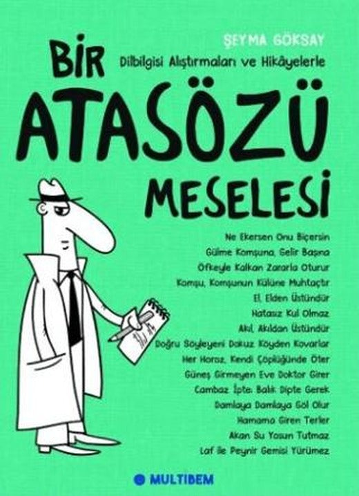 Bir Atasözü Meselesi