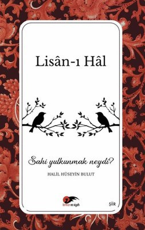 Lisan-ı Hal | Halil Hüseyin Bulut (İnce Kapak)