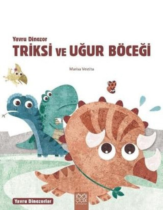 Yavru Dinozor Triksi ve Uğur Böceği