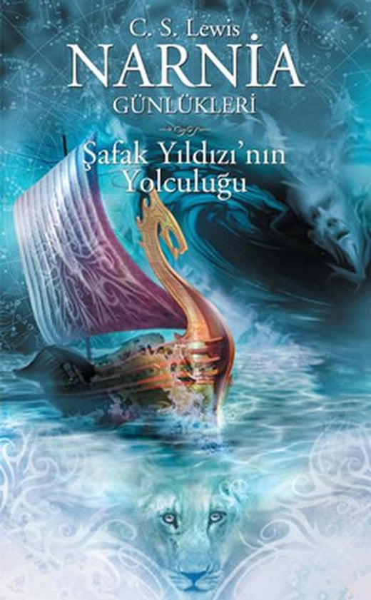 Narnia Günlükleri 5 - Şafak Yıldızı'nın Yolculuğu | Doğan ve Egmont Yayıncılık - Narnia Dizisi (İnce Kapak)