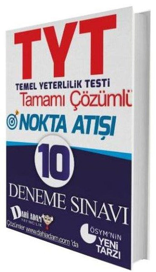 TYT Nokta Atışı Tamamı Çözümlü 10 Deneme Sınavı | Dahi Adam Yayıncılık (İnce Kapak)