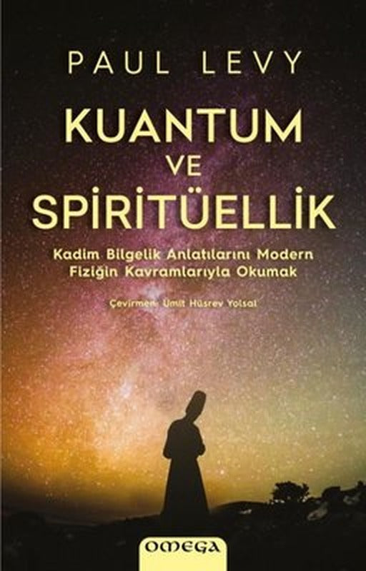 Kuantum ve Spirituellik | Mega Yayınları