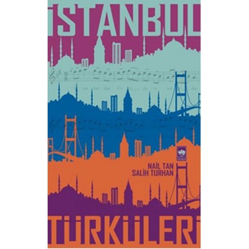 İstanbul Türküleri | Ötüken Neşriyat Yayınları