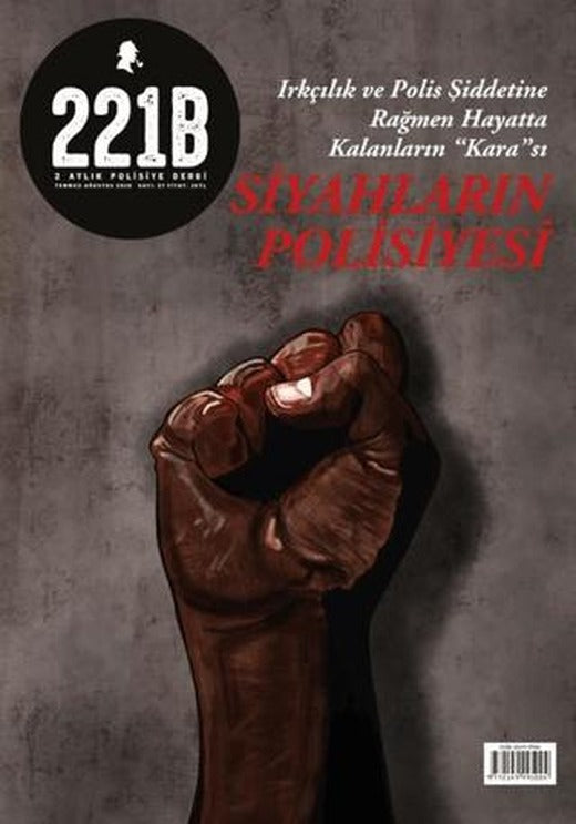 221B İki Aylık Polisiye Dergi Sayı: 27 Temmuz - Ağustos 2020 | 221B Dergisi (Ciltsiz)