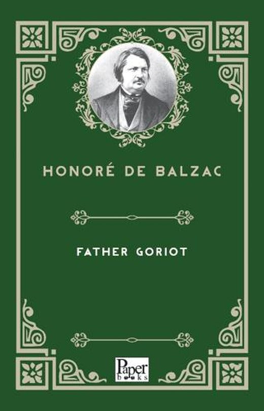 Father Goriot | Paper Books (Ciltsiz)