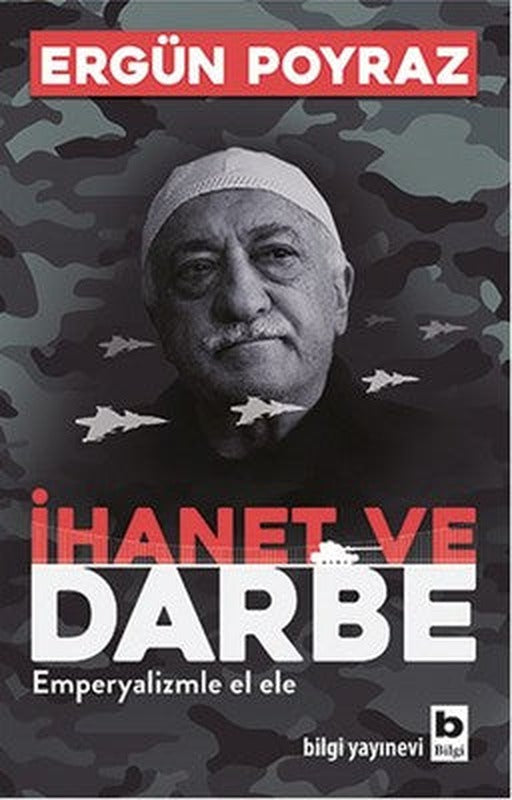 İhanet ve Darbe | Bilgi Yayınevi