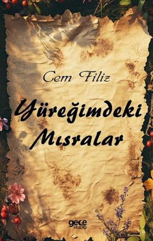 Yüreğimde Mısralar | Gece Kitaplığı (İnce Kapak)