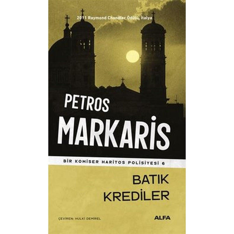 Batık Krediler - Bir Komiser Haritos Polisiyesi 6 | Alfa Yayıncılık