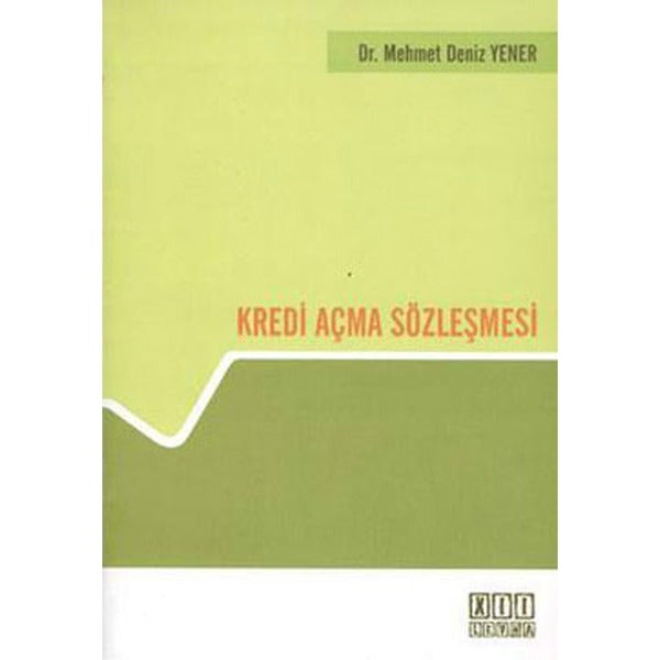 Kredi Açma Sözleşmesi | On İki Levha Yayıncılık (İnce Kapak)