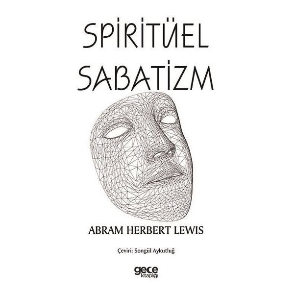 Spiritüel Sabatizm | Gece Kitaplığı (Ciltsiz)