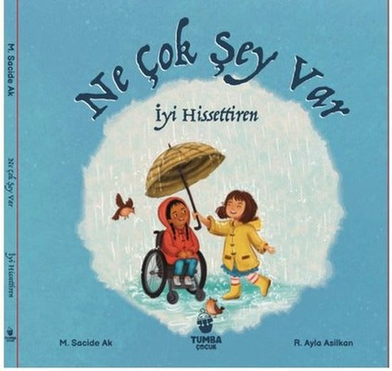 Ne Çok Şey Var İyi Hissettiren | Tumba Çocuk (Ciltli)