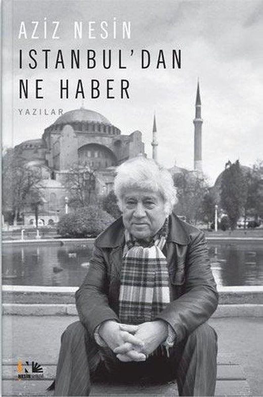 İstanbul'dan Ne Haber | Nesin Yayınevi (İnce Kapak)