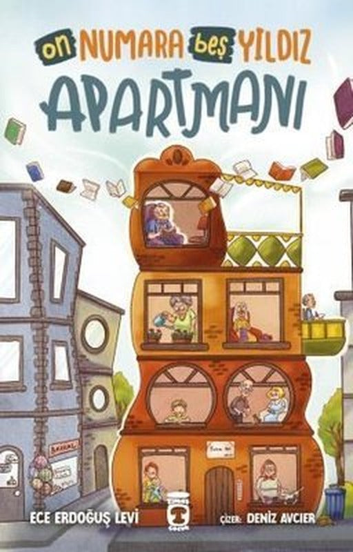 On Numara Beş Yıldız Apartmanı | Timaş Çocuk (İnce Kapak)