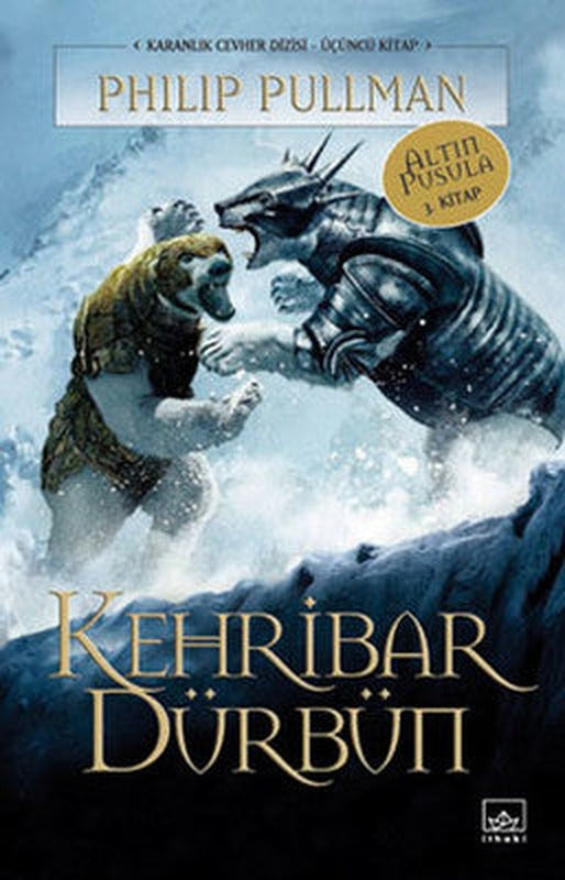 Altın Pusula 3 - Kehribar Dürbün | İthaki Yayınları