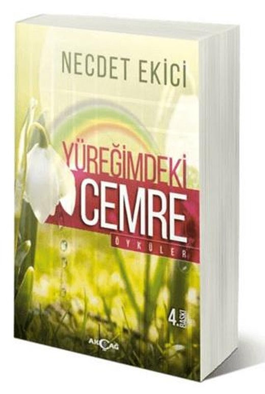 Yüreğimdeki Cemre | Akçağ Yayınları (Ciltsiz)