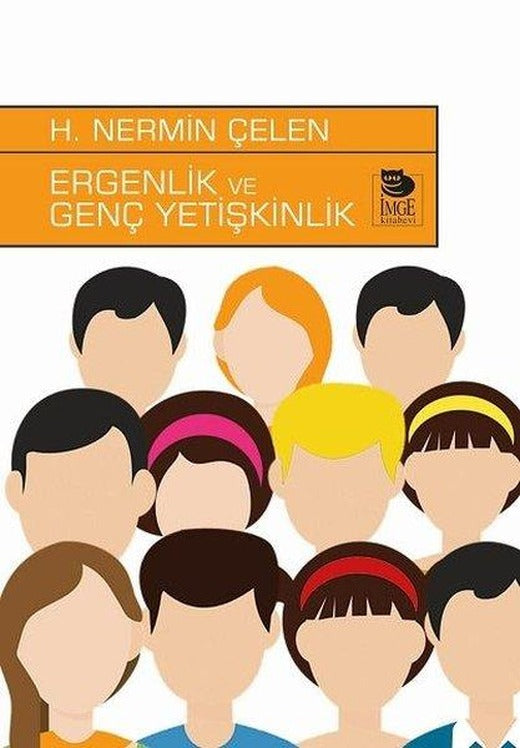 Ergenlik ve Genç Yetişkinlik | İmge Kitabevi (İnce Kapak)