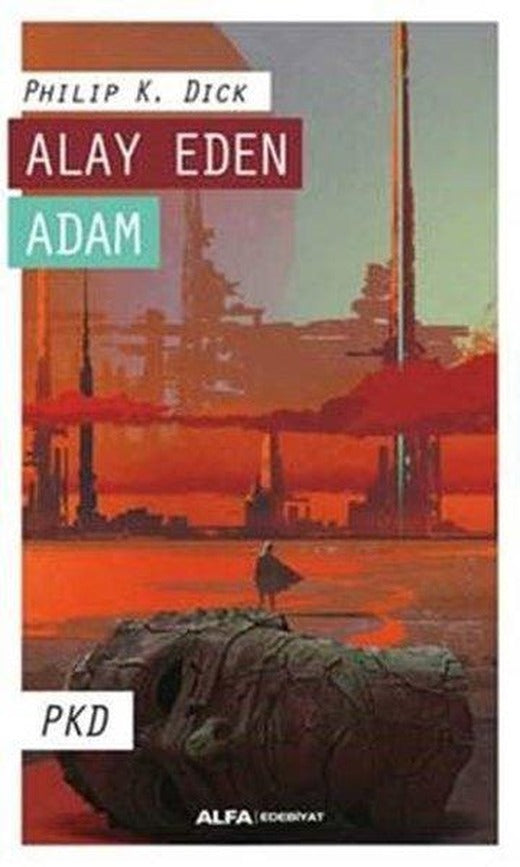 Alay Eden Adam | Alfa Yayıncılık (İnce Kapak)