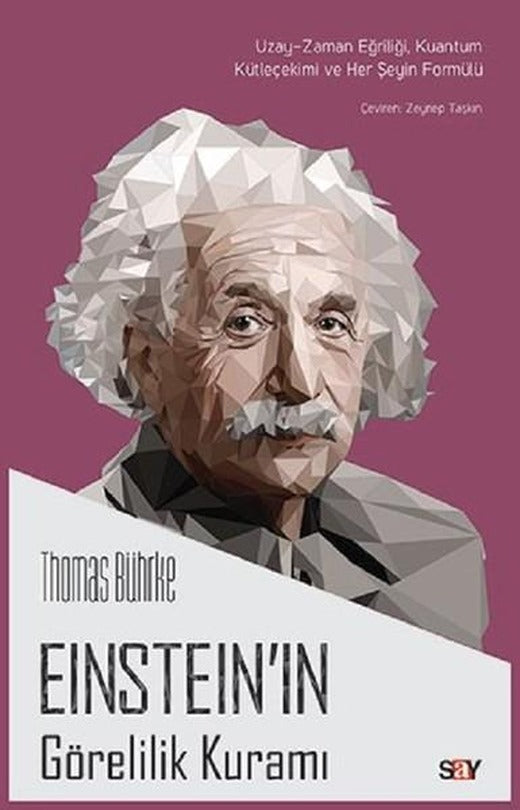 Einsteinın Görelilik Kuramı | Say Yayınları (İnce Kapak)