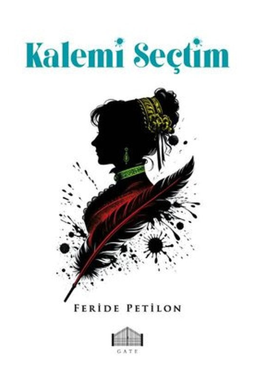 Kalemi Seçtim | Gate Yayınları (İnce Kapak)