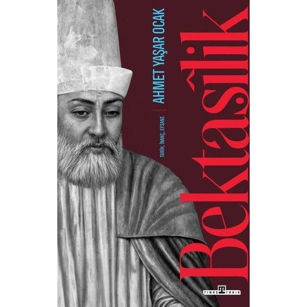 Bektaşilik | Timaş Yayınları (İnce Kapak )