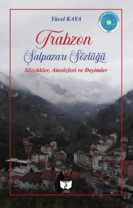 Trabzon Şalpazarı Sözlüğü | Ateş Yayınları (Ciltsiz)