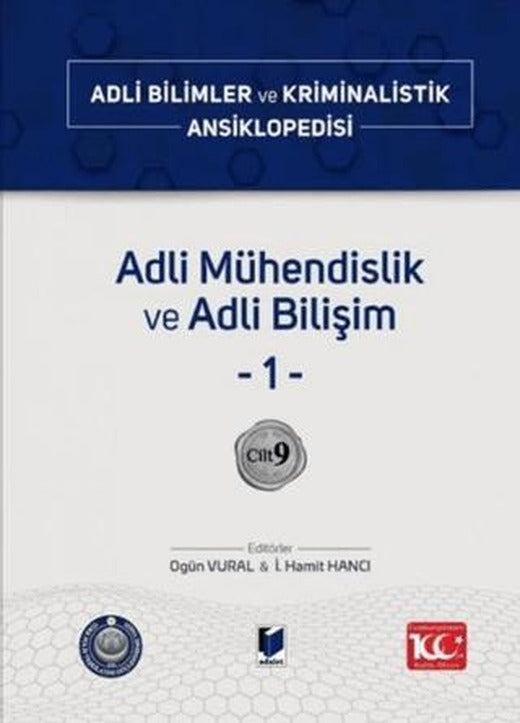 Adli Mühendislik ve Adli Bilişim –1– Cilt 9