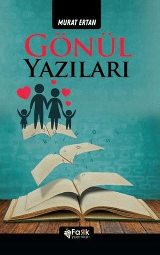Gönül Yazıları | Fark Yayınları (Ciltsiz)