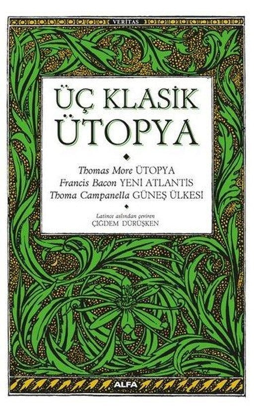 Üç Klasik Ütopya | Alfa Yayıncılık (İnce Kapak)