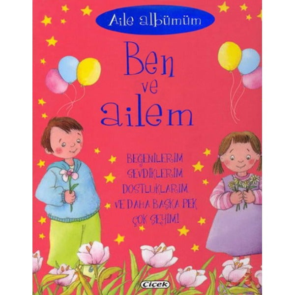 Aile Albümüm: Ben ve Ailem
