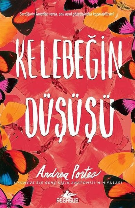 Kelebeğin Düşüşü | Pegasus (İnce Kapak)
