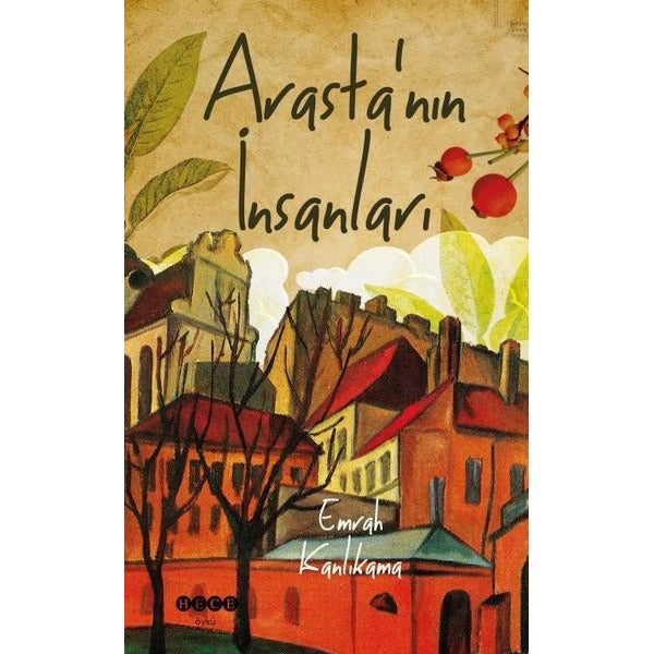 Arasta'nın İnsanları | Hece Yayınları