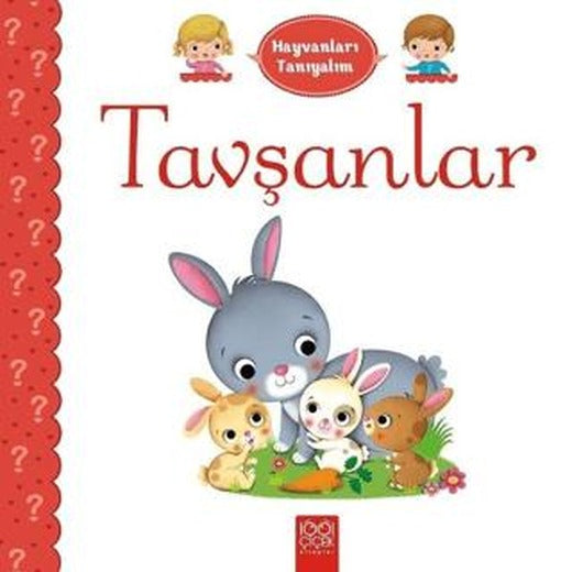 Hayvanları Tanıyalım - Tavşanlar