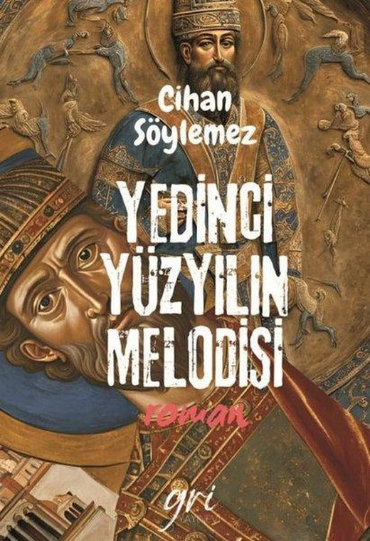 Yedinci Yüzyılın Melodisi | Gri Yayınevi (İnce Kapak)