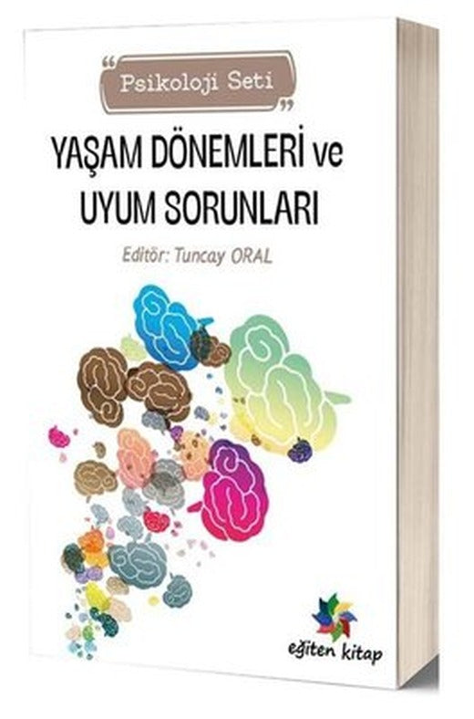 Yaşam Dönemleri ve Uyum Sorunları Psikoloji Seti | Eğiten Kitap (İnce Kapak)