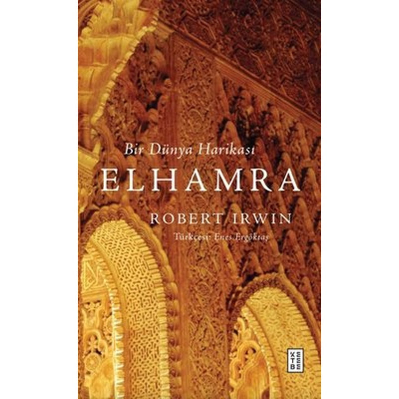 Bir Dünya Harikası Elhamra | Ketebe (İnce Kapak )
