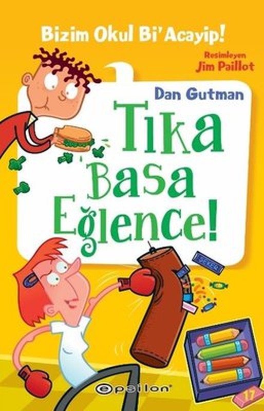 Tıka Basa Eğlence! Bizim Okul Bi'Acayip! 17 | Epsilon Yayınevi