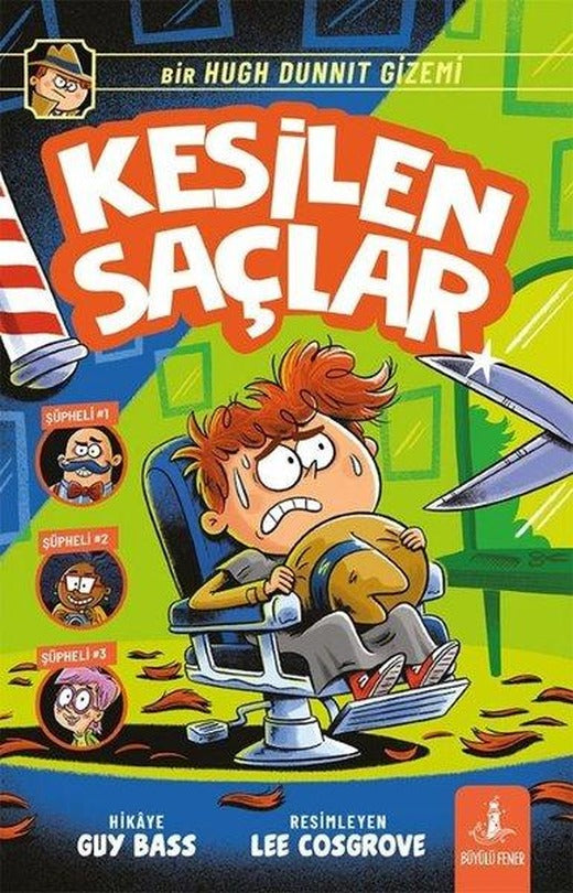 Kesilen Saçlar - Bir Hugh Dunnıt Gizemi | Büyülü Fener (İnce Kapak)
