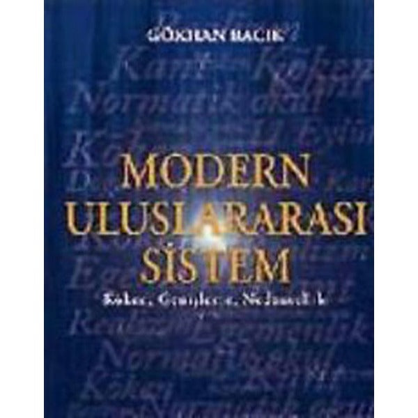 Modern Uluslararası Sistem | Kaknüs Yayınları