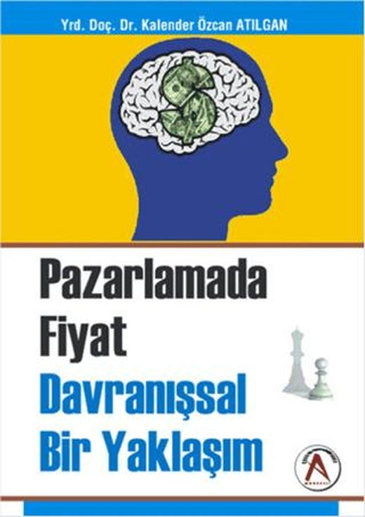 Pazarlama Fiyat Davranışsal Bir Yaklaşım