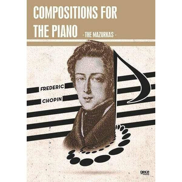 Compositions For The Piano | Gece Kitaplığı (Ciltsiz)